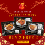 ~CNY Special~ BUY 2 FREE 2 Ready Cooked Chicken Products